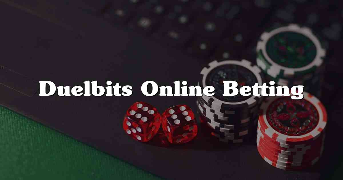 Duelbits Online Betting