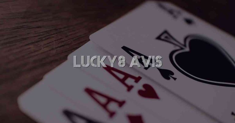 Lucky8 Avis